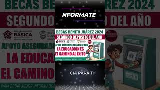 📌💲¡Atención 📢Segundo Depósito de las Becas Benito Juárez en Camino 🚀 Consulta el Calendario Oficial [upl. by Imiaj233]