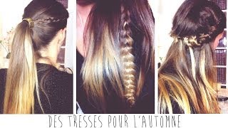 ♡ Des tresses pour lautomne [upl. by Aenit]