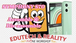 How to Assemble amp Disassemble Symphony S70  সিম্ফনি S70 কিভাবে খুলতে হয় ও সাজাতে সেট করতে হয় [upl. by Darom]