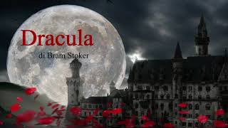 2 Dracula  Ad Alta voce Rai Radio 3 [upl. by Summers75]