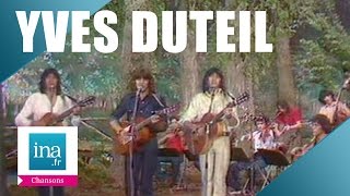 Yves Duteil quotLe petit pont de boisquot live officiel  Archive INA [upl. by Balthasar]