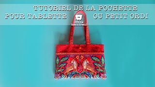 Tutoriel du kit quotpochette pour tablettequot dOdile Bailloeul [upl. by Essirahc]