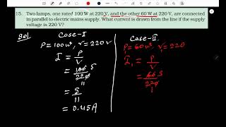 Two lamps one rated 100W at 220V and the other 60W at 220V are connected in parallel [upl. by Jelena]