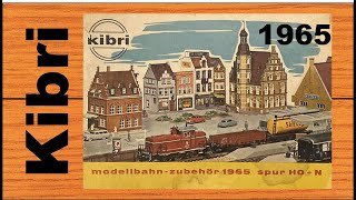 KIBRI MODELLBAHNZUBEHÖR 1965 HO  N Katalog Catalog 169 4K [upl. by Ydal259]