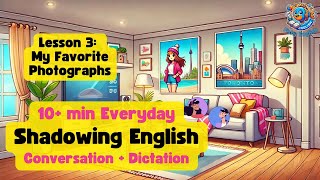 L3  Shadowing English Speaking Practice  10 Minutes Conversation Dictation  Fishy English [upl. by Barta643]