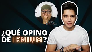 MI OPINIÓN SOBRE IKNIUM  COMIPEMS 2021 [upl. by Fulvia284]