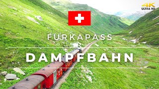 Dampfbahn Furka Bergstrecke  Furkapass  Switzerland Drone Shots in 4K 🇨🇭 [upl. by Egnalos]