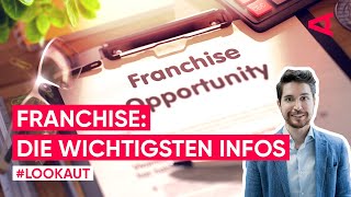 Was ist ein Franchise Vorteile amp Nachteile erklärt [upl. by Andromeda]