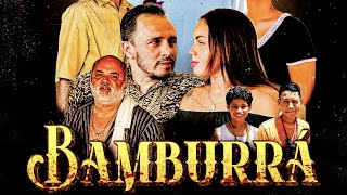 Bamburrá  O filme [upl. by Marelya255]