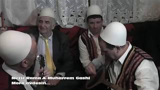 Muharrem Gashi amp Nezir RamaMora Avdesin [upl. by Harilda]