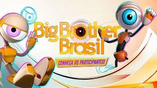 BBB24 CONHEÇA TODOS OS PARTICIPANTES DA NOVA TEMPORADA 💥  BBB 24 [upl. by Reggy]