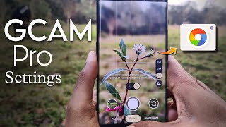 Best PRO Settings for your GCAM 🔥 Take  High Quality Photos ✅ Best Settings for Latest Gcam [upl. by Anekahs]