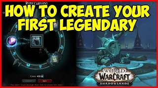 HOW TO CREATE YOUR FIRST LEGENDARY Soul Ash Legendaries Upgrading Missives  WoW Shadowlands [upl. by Trebleht380]