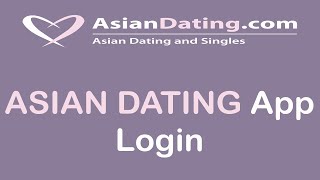 How To Sign In for Asian Dating Site  AsianDatingcom Login Sign In 2022 [upl. by Vanda]