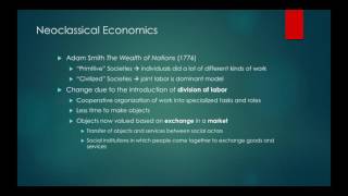 Neoclassical Economics  Capitalism [upl. by Eiznikcm655]