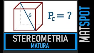 Zadanie maturalne  stereometria  sześcian [upl. by Ennaecarg677]