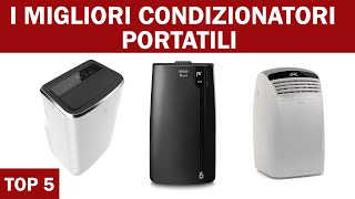 Top 5  I migliori condizionatori portatili 2022  Guida allacquisto del climatizzatore [upl. by Trina145]