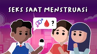 Hubungan Seksual Saat Menstruasi  Bolehkah [upl. by Nirred]