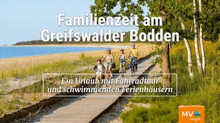 Familienurlaub in Vorpommern  Mit schwimmendem Ferienhaus Fahrrad und Bootstour [upl. by Lustig]