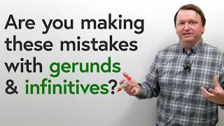 CORRECT YOUR ENGLISH Top 10 Mistakes with Gerunds amp Infinitives [upl. by Oecile990]