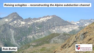 Raising eclogites  reconstructing the Alpine subduction channel [upl. by Billy339]