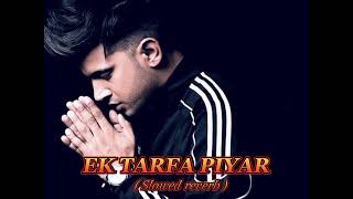 JASS MANAK New Sad Song 2024 Ek Tarfa piyar LofiReverb [upl. by Yrrah]