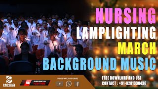 Nursing Lamplighting Ceremony  March Background Music Free  No Copyright Music ©® SB Media [upl. by Wat]