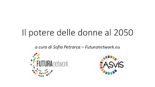 Il potere delle donne al 2050  Sofia Petrarca [upl. by Imac]