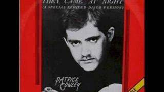 Patrick Cowley  They Came At Night [upl. by Ozneral44]