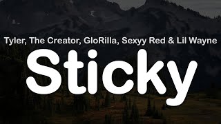 Tyler The Creator GloRilla Sexyy Red amp Lil Wayne  Sticky Clean Lyrics [upl. by Eissak586]