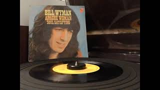 Bill Wyman  1976 – Apache Woman amp Soul Satisfying The Rolling Stones [upl. by Gerda]