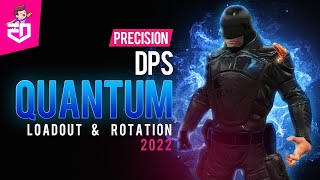 DCUO  Quantum DPS Precision Loadout amp Rotation 2022  iEddy Gaming [upl. by Elissa]