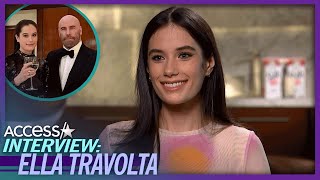 Ella Travolta Spills Dad John Travoltas Dating Advice [upl. by Pearline]