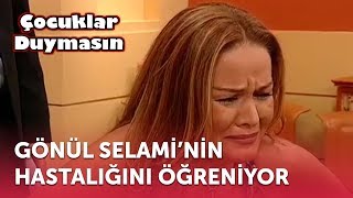 Gönül Selaminin Hastalığını Öğreniyor  Çocuklar Duymasın 13 Bölüm ATV [upl. by Paine540]