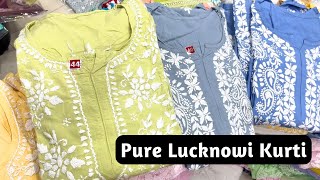 PURE LUCKNOWI CHIKANKARI KURTIS COLLECTION OF BIGGEST MANUFACTURER IN LUCKNOW MARKET [upl. by Akinar]