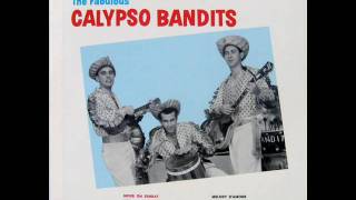 Calypso Bandits  Island Woman [upl. by Neelhtac485]