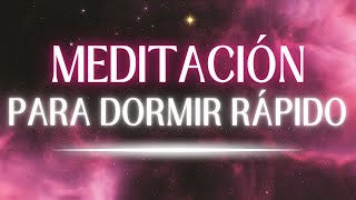 💤 MEDITACIÓN SÚPER RELAJANTE PARA DORMIR RÁPIDO  Meditación para el sueño  Insomnio 💖 EASY ZEN [upl. by Jesselyn]