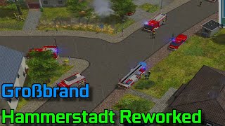 Großbrand🚒Hammerstadt Reworked Mod60fps [upl. by Anitac749]