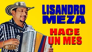 LISANDRO MEZA  HACE UN MES [upl. by Elinor67]