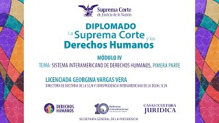 24 de agosto de 2021 Diplomado quotLa Suprema Corte y los Derechos Humanosquot Módulo IV [upl. by Ricoriki]