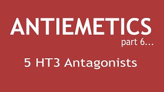 Antiemetics Part 6 Pharmacology of 5 HT3 Antagonists  Dr Shikha Parmar [upl. by Farrica977]