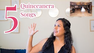 QUINCEANERA SONGS  Top 5 songs for your Quinceanera in english and spanish [upl. by Ennovaj]