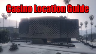 GTA 5  Diamond Casino Location Guide xbox series xbox one xbox 360 ps5 ps4 ps3 pc [upl. by Inaniel]