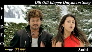 Olli Olli Iduppe Ottiyanam Aathi Tamil Movie Video Song 4K UHD Bluray amp Dolby Digital Sound 51 DTS [upl. by Nillad]