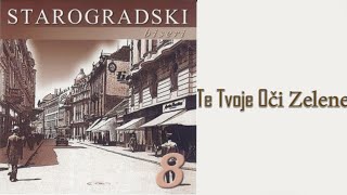 Starogradski Biseri  Te tvoje oči zelene Audio 2004 [upl. by Annairoc]