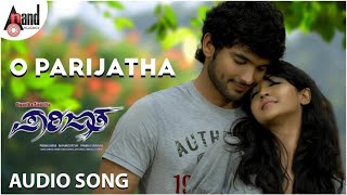 O Parijatha Audio Song  Parijatha  Sonu Nigam  Shreya Ghoshal  Diganth  Aindrita Ray [upl. by Zamora629]