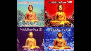 Buddha Bar Volumes 7 8 9 10 [upl. by Sheri]