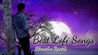 Mind Relax Lofi Song  Mind fresh lofi Song  Mind Relax Lofi mashup  All Songs latest Songs [upl. by Ecnarretal]