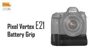 Pixel Vertex E21 Battery Grip Canon 6d mark ii  Unboxing [upl. by Stulin]