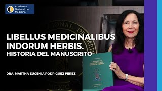 Simposio Libellus Medicinalibus Indorum Herbis Historia del manuscrito [upl. by Bettzel]